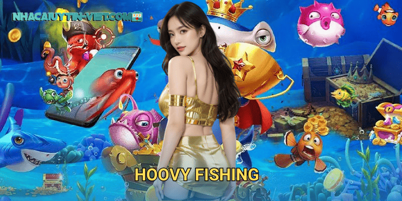 Hoovy Fishing